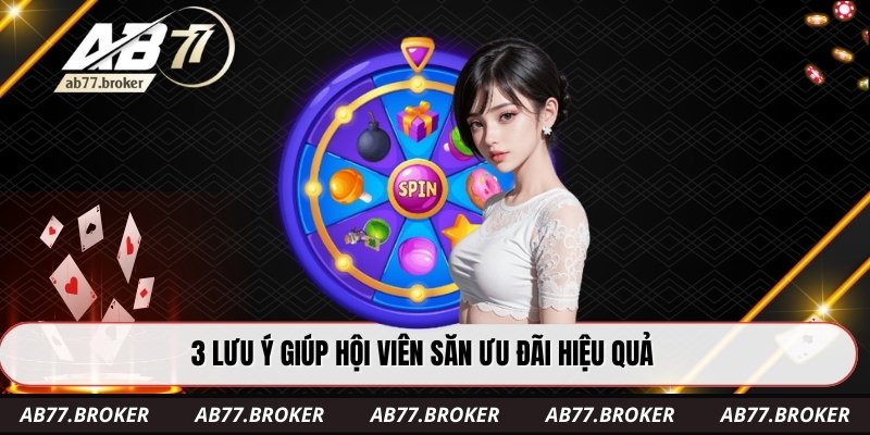 3 lưu ý giúp hội viên săn ưu đãi hiệu quả