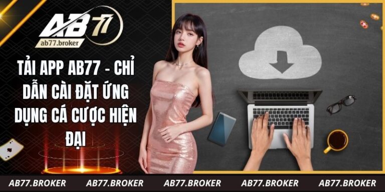 Tải app AB77